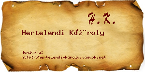 Hertelendi Károly névjegykártya